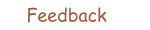 feedback